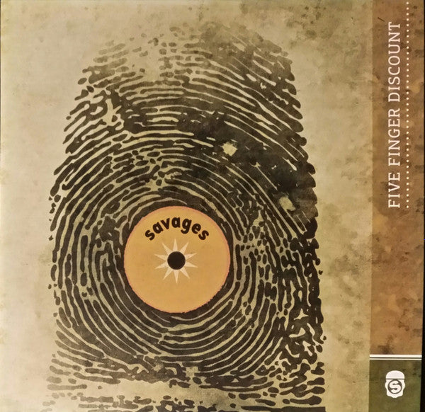 Savages – Five Finger Discount