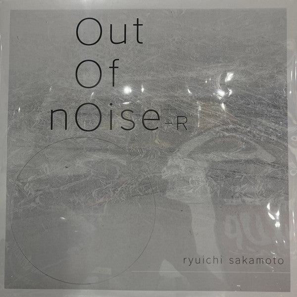 Ryuichi Sakamoto – Out Of Noise - R