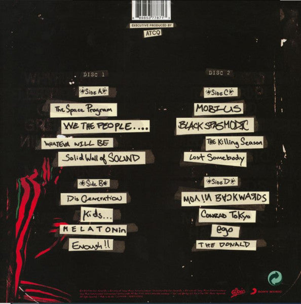 A Tribe Called Quest – We Got It From Here…Thank You 4 Your Service