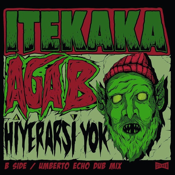 İtekaka, Aga B – Hiyerarşi Yok