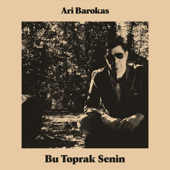 Bu Toprak Senin - Ari Barokas