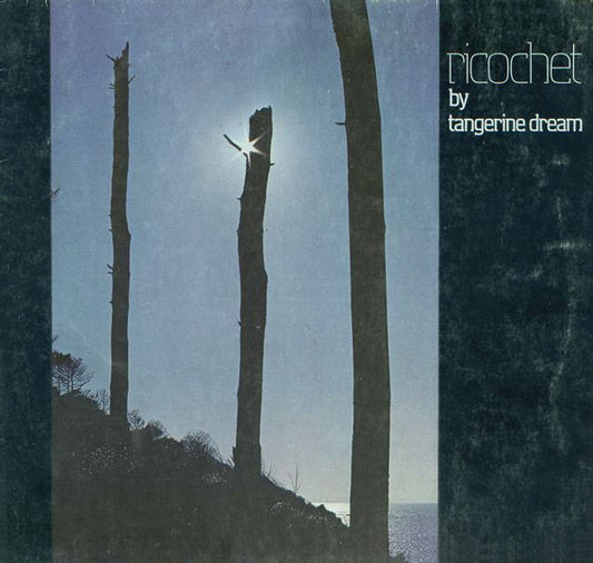Tangerine Dream – Ricochet