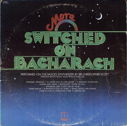Sir Christopher Scott – More Switched On Bacharach