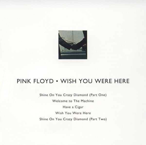 Pink Floyd – Wish You Were Here