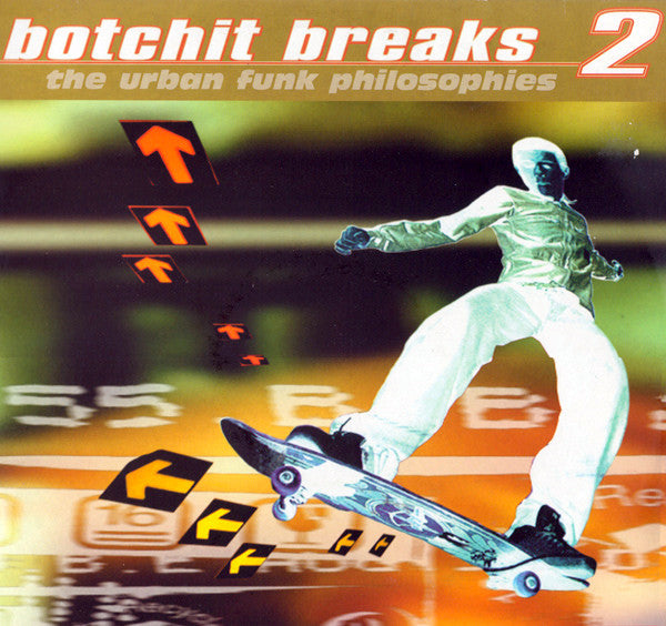 Botchit Breaks 2