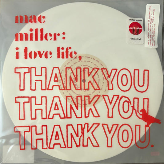 Mac Miller – I Love Life, Thank You