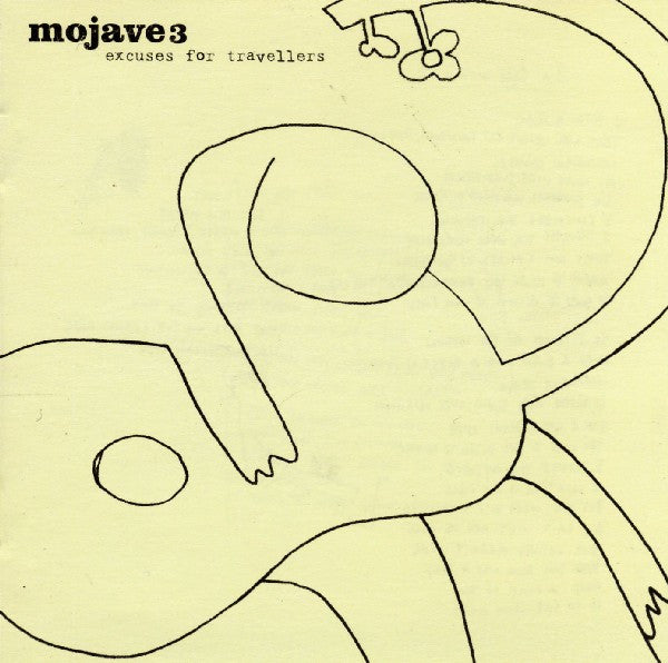 Mojave 3 – Excuses For Travellers