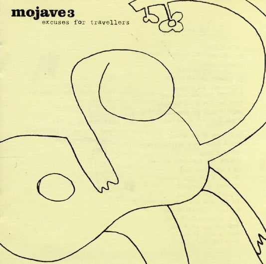 Mojave 3 – Excuses For Travellers