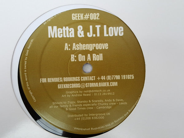 Metta & J.T. Love – Ashengroove / On A Roll