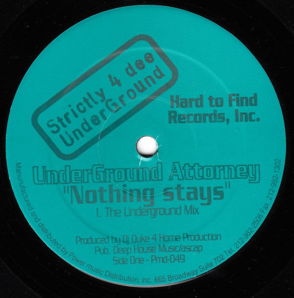 Underground Attorney – Nothing Stays