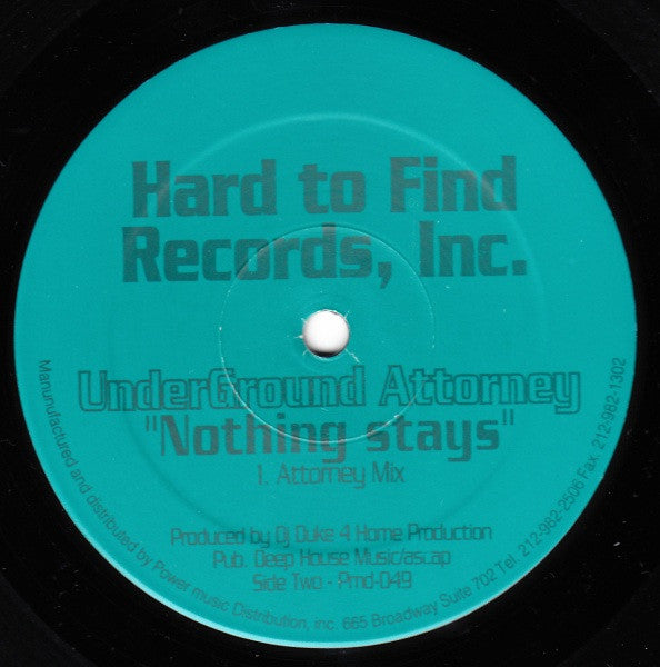 Underground Attorney – Nothing Stays