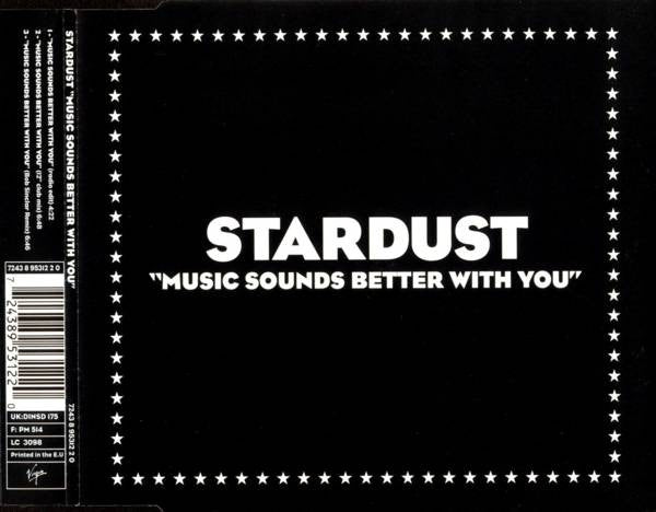 Stardust – Music Sounds Better With You