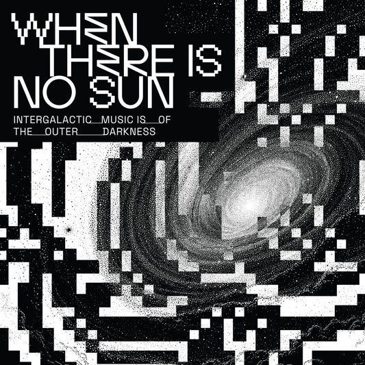Sun Ra - When There Is No Sun - Vol. 1