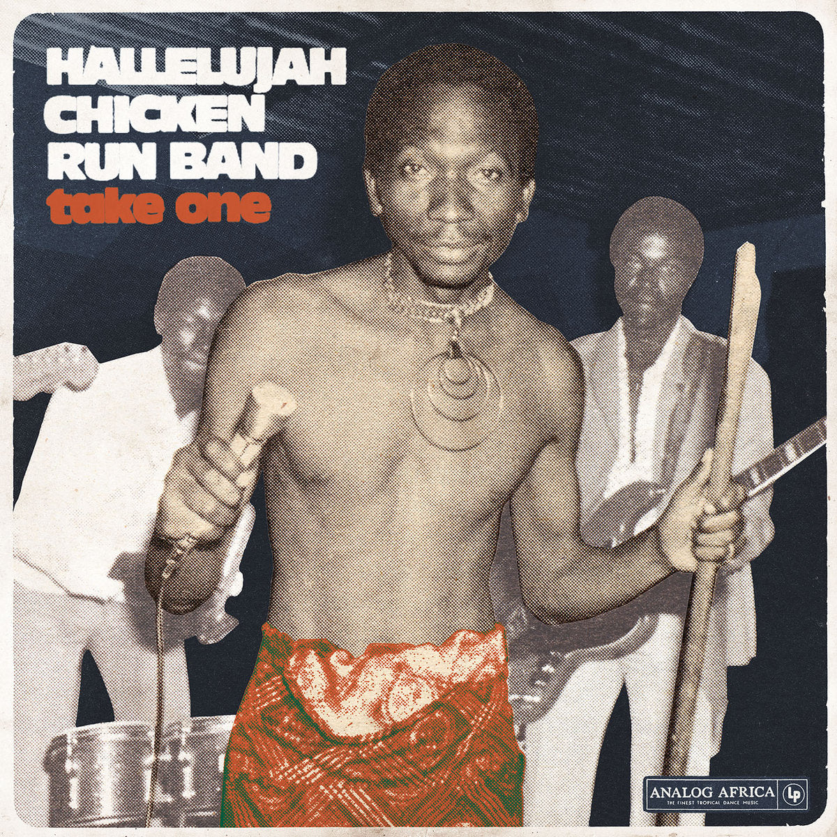 Hallelujah Chicken Run Band – Take One